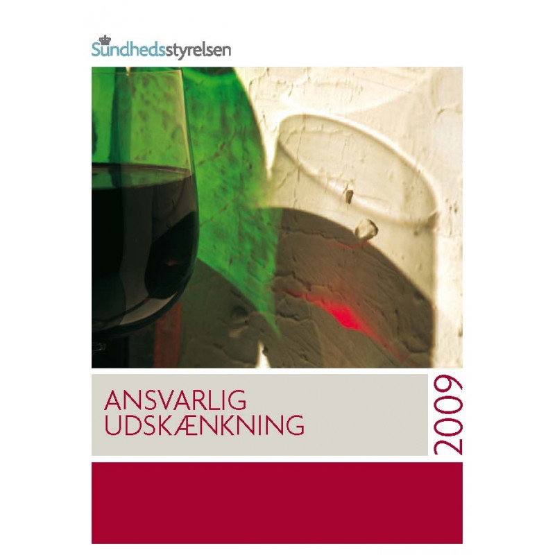 Ansvarlig udskænkning (hæfte) Ansvarlig udskænkning (hæfte)